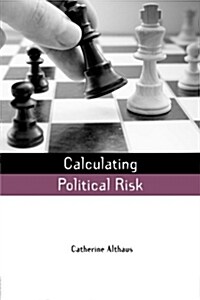 Calculating Political Risk (Paperback)