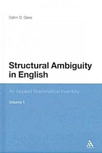 Structural Ambiguity in English : An Applied Grammatical Inventory (Hardcover)