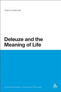 Deleuze and the meaning of life