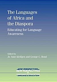 The Languages of Africa and the Diaspora : Educating for Language Awareness (Paperback)