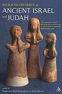 Religious Diversity in Ancient Israel and Judah (Paperback)
