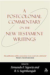 A Postcolonial Commentary on the New Testament Writings (Paperback)