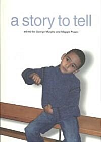 A Story to Tell (Paperback)