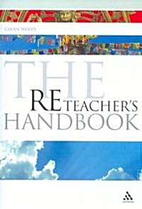 The RE Teachers Handbook (Paperback)