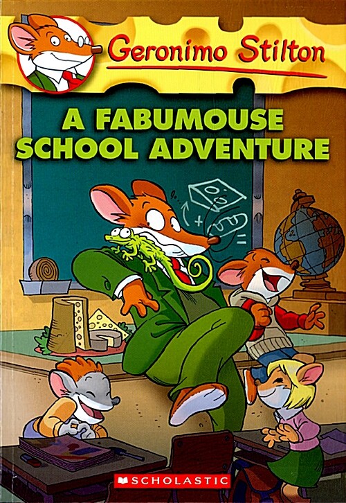 Geronimo Stilton #38: A Fabumouse School Adventure (Paperback)