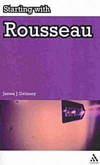 Starting with Rousseau (Paperback)