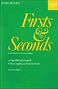 Firsts and Seconds (Sheet Music, Voice parts edition)
