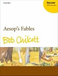 Aesops Fables (Sheet Music, Vocal score)