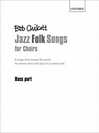 Jazz Folk Songs for Choirs : 9 Songs from Around the World (Sheet Music)