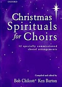 Christmas Spirituals for Choirs (Sheet Music, Vocal score)