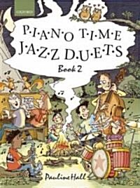 Piano Time Jazz Duets Book 2 (Sheet Music)