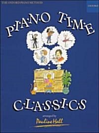 Piano Time Classics (Sheet Music)
