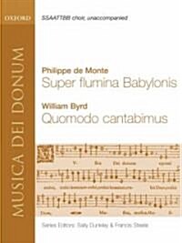 Super Flumina Babylonis and Quomodo Cantabimus (Sheet Music, Vocal score)