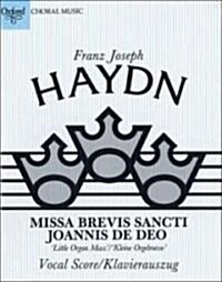 Missa brevis Sancti Joannis de Deo (Little Organ Mass) (Sheet Music, Vocal score)
