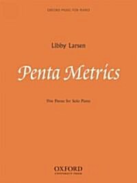 Penta Metrics: Five pieces for solo piano (Sheet Music)