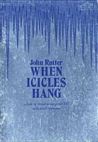 When Icicles Hang (Sheet Music, Vocal score)