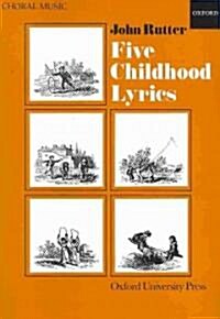 Five Childhood Lyrics (Sheet Music, Vocal score)