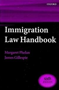 Immigration Law Handbook (Paperback, 6th)