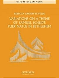 Variations on a theme of Samuel Scheidt: Puer Natus in Bethlehem (Sheet Music)