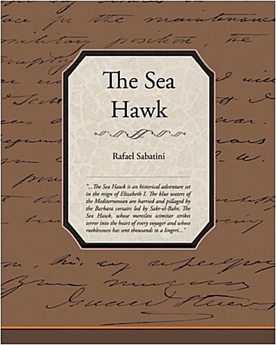 The Sea Hawk (Paperback)