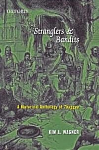 Stranglers and Bandits (Hardcover, 1st)