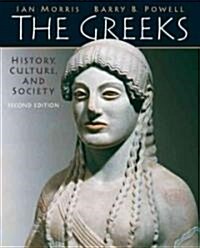 The Greeks: History, Culture, and Society (Paperback, 2)