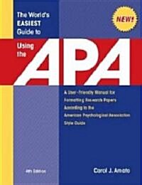 The Worlds Easiest Guide to Using the Apa (Paperback, 4th)