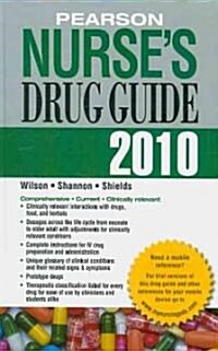 Pearson Nurses Drug Guide 2010 (Paperback, 1st)