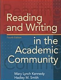 Reading and Writing in the Academic Community (Paperback, 4)