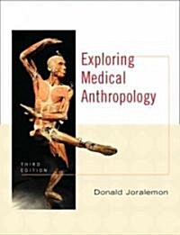 Exploring Medical Anthropology (Paperback, 3)