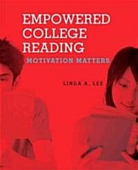 Empowered College Reading (Paperback, Pass Code, 1st)