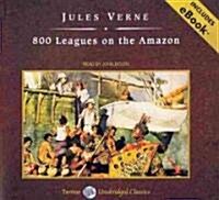 800 Leagues on the Amazon, with eBook (Audio CD, Library)