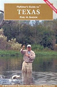 Flyfishers Guide to Texas (Paperback, New)