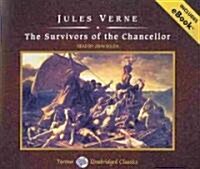 The Survivors of the Chancellor (Audio CD, Unabridged)
