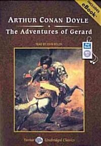 The Adventures of Gerard, with eBook (MP3 CD, MP3 - CD)