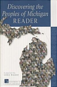 Discovering the Peoples of Michigan Reader (Paperback, New)