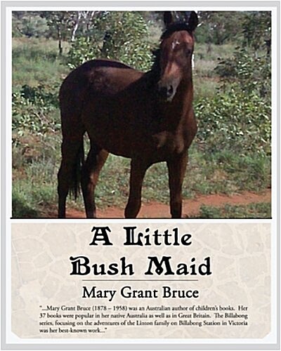 A Little Bush Maid (Paperback)