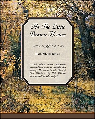 At the Little Brown House (Paperback)