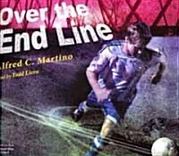 Over the End Line (Audio CD)