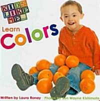Kids Like Me... Learn Colors (Board Books)