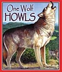 One Wolf Howls (Hardcover)