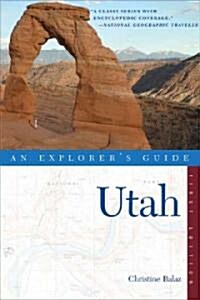Explorers Guide Utah (Paperback)