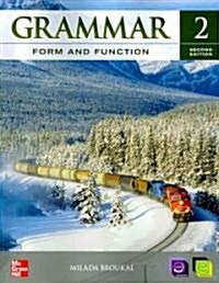 Grammar Form and Function Level 2 Student Book (Paperback, 2, Revised)