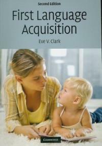 First language acquisition 2nd ed