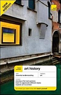 Teach Yourself Art History (Paperback, 2nd, New)