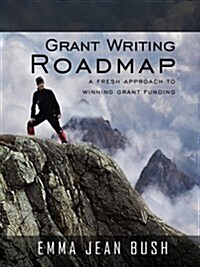 Grant Writing Roadmap (Paperback)