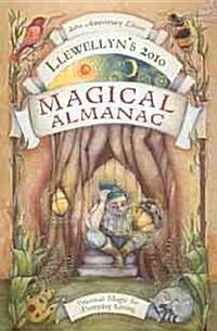 Llewellyns 2010 Magical Almanac (Paperback, 20th, Anniversary)