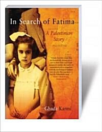 In Search of Fatima : A Palestinian Story (Paperback, 2 ed)