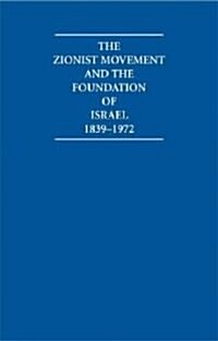 The Zionist Movement and the Foundation of Israel 1839-1972 10 Volume Set : Political Diaries 1918-1965 (Hardcover)