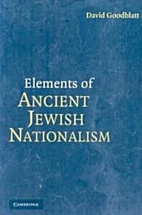 Elements of Ancient Jewish Nationalism (Paperback)